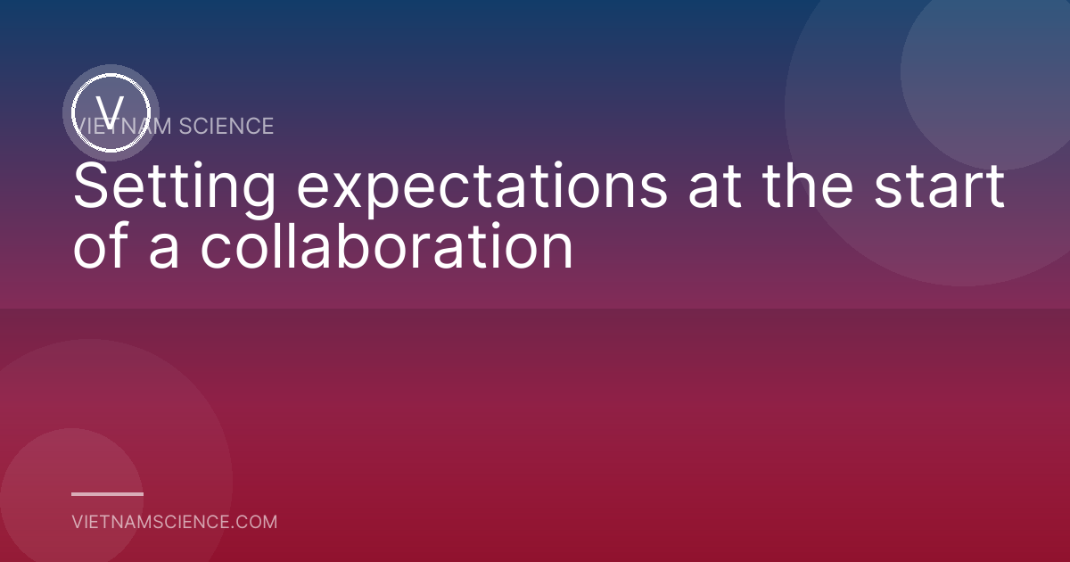 Setting expectations at the start of a collaboration